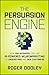 The Persuasion Engine: How ...