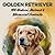 Golden Retriever: Modern, A...
