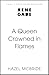 A Queen Crowned in Flames: The hotly anticipated sequel to the bestselling Celtic feminist romantasy sensation (Bonded to Beasts)