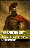 The Spartan Diet:...
