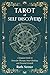 Tarot of Self Discovery: A ...