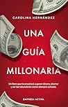 Una guía millonaria