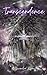 Transcendence: The Lost Princess