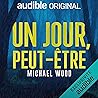 Un jour, peut-être
