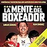 La mente del boxe...