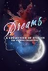 Dreams: a collect...