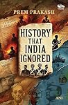 History That India Ignored