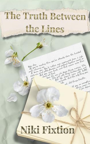 The Truth Between the Lines (Kindle Edition)