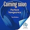 Perfect Vengeance: FBI Strike Force Series, Book 1