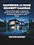 Mastering AI Home Security Cameras by Vector Sentry