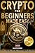 Crypto for Beginners Made Easy by Maicol Rossi