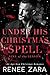 Under His Christmas Spell: ...