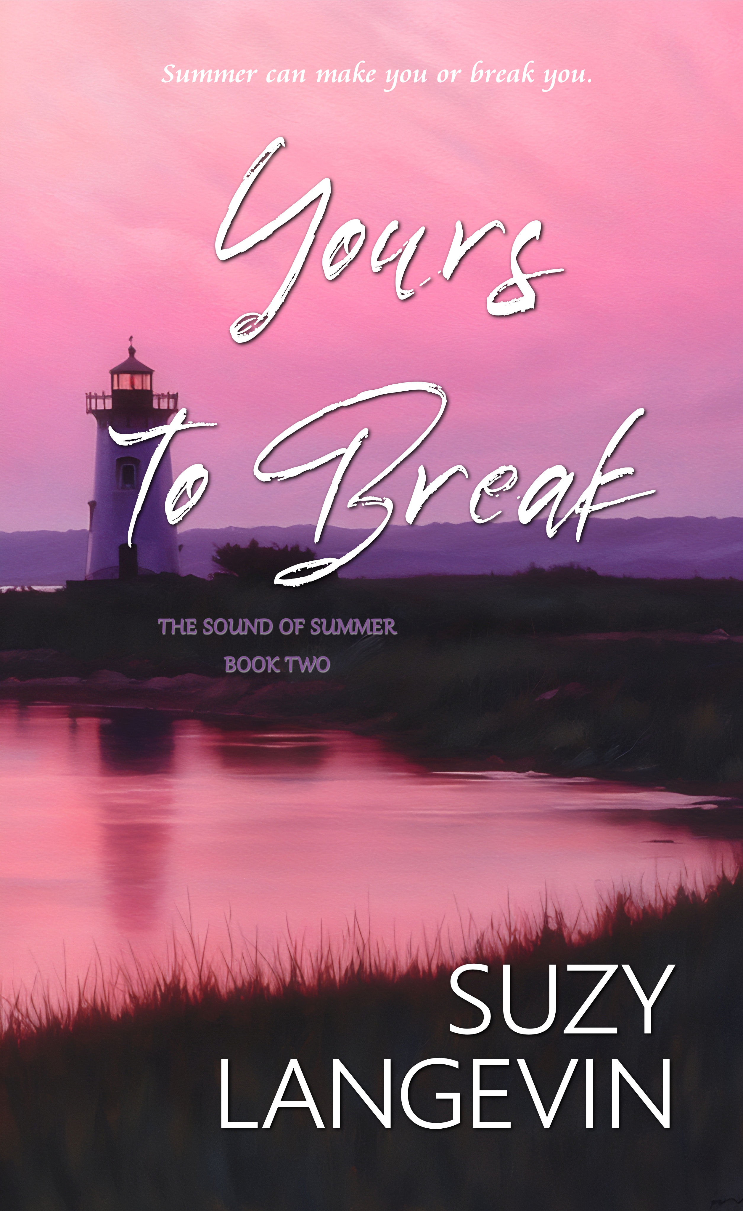 Yours to Break