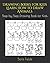 Drawing Books for Kids Learn How to Draw Animals by Sara Fields