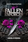 The Fallen Enforc...