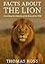 Facts About the Lion: Unvei...