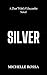 Silver (Deal With A Succubus Book 3)