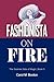 Fashionista on Fire (The Se...