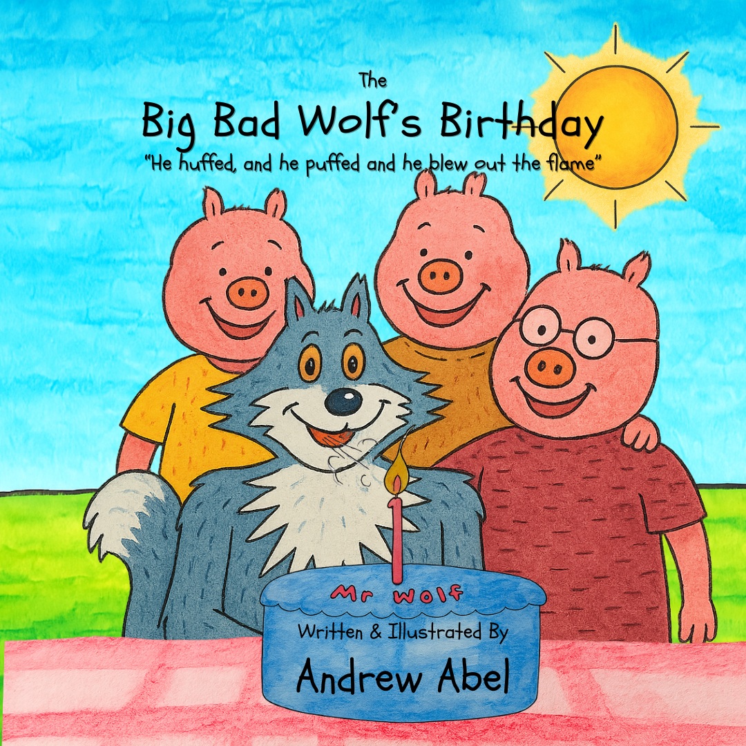 The Big Bad Wolf's Birthday: He huffed and he puffed, and he blew out the flame