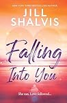 Falling into You by Jill Shalvis