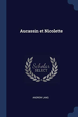 Aucassin et Nicolette