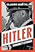 Hitler: Verdades y leyendas (Spanish Edition)