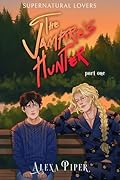 The Vampire's Hunter: Part One