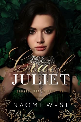 Cruel Juliet (Gubarev Bratva, #2)