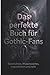 Das perfekte Buch für Gothi...