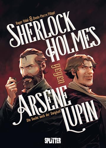 Sherlock Holmes gegen Arsène Lupin: (Graphic Novel) (German Edition)