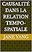 Causalité dans la Relation ...