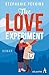 The Love Experiment (German Edition)