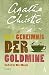 Das Geheimnis der Goldmine: Ein Fall für Miss Marple (German Edition)