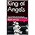 King of Angels: A Novel of ...