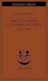 Pro o contro la b...