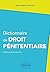 Dictionnaire de Droit pénit...