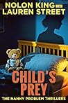 Child's Prey by Nolon King