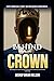 Behind The Crown