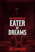 Mr. Nightmare 3: Eater of Dreams