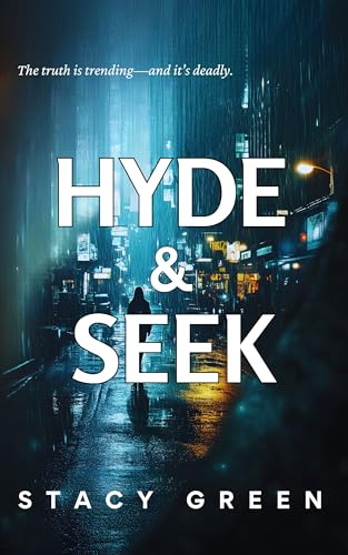 Hyde and Seek (Kindle Edition)