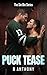 Puck Tease (The Sin Bin Ser...