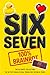 6...7... SIX SEVEN! - The Viral Activity Book for Tweens & Teens by Joy Press