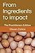 From Ingredients to Impact:...