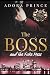 The Boss and the Fake Mess