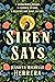 Siren Says by Jennifer Herrera