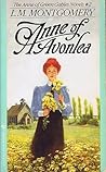 Anne of Avonlea by L.M. Montgomery Anne of Avonlea by L.M. Montgomery