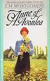 Anne of Avonlea by L.M. Montgomery