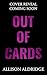 Out of Cards: A Dark Enemie...