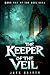 The Keeper of the Veil by Jack  Calder
