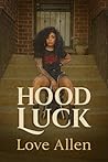Hood Luck